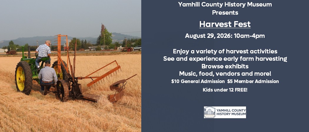 Yamhill County History Museum Presents Harvest Fest