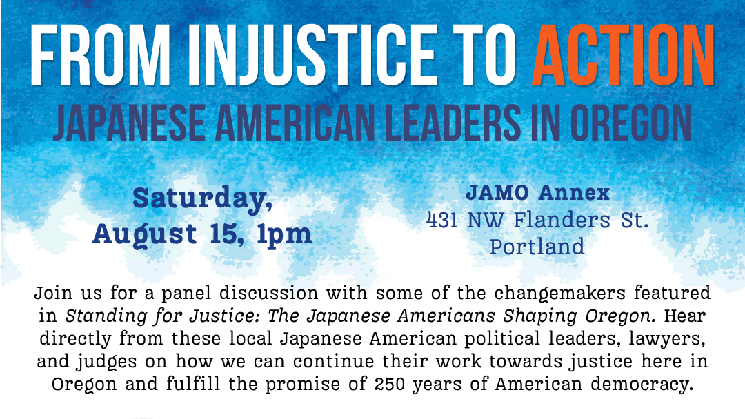 From injustice to action, Japanese American Leaders in Oregon