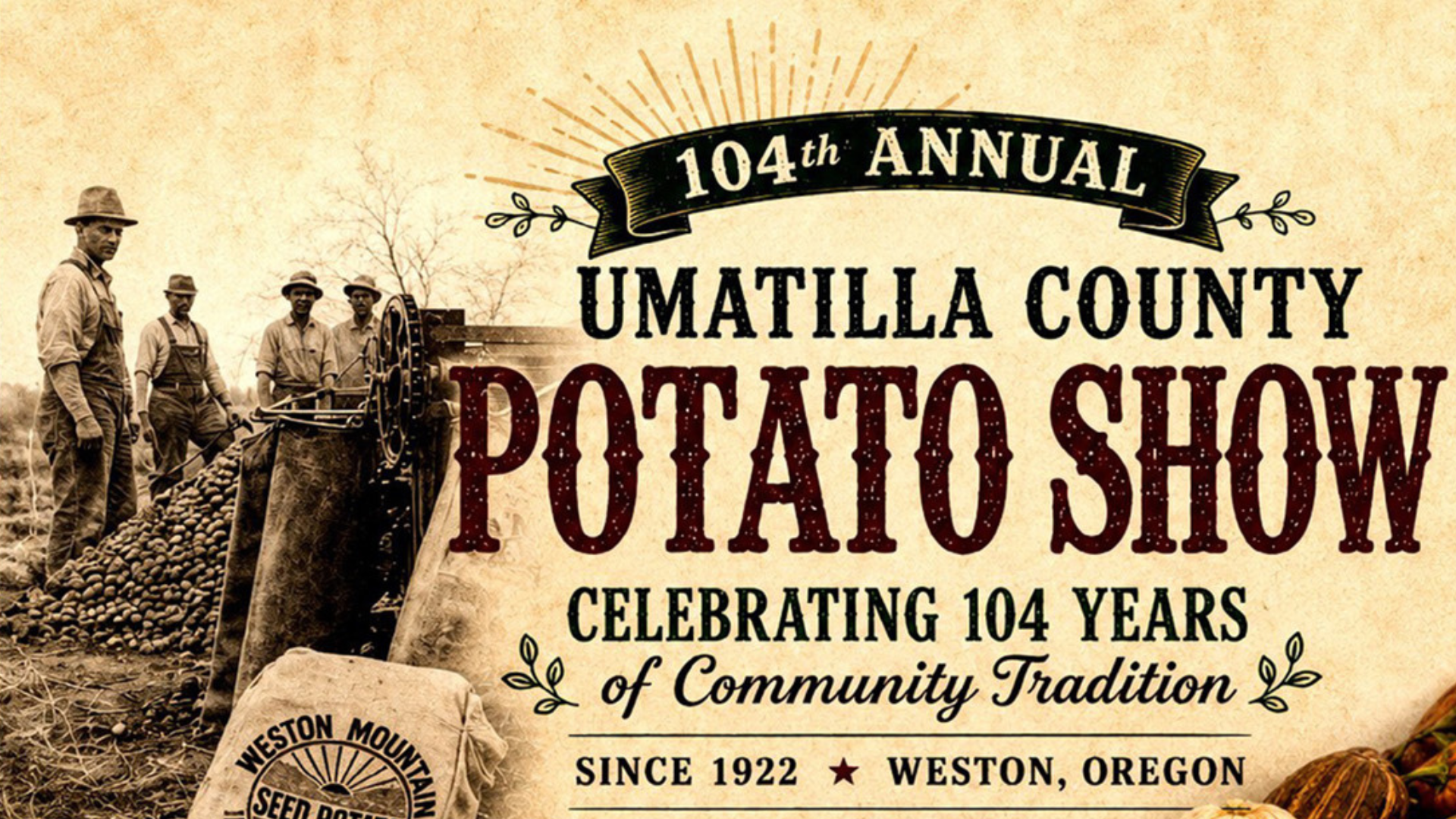 104th Annual Umatilla County Potato Show